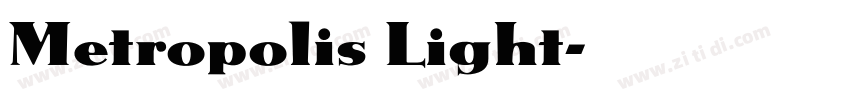Metropolis Light字体转换